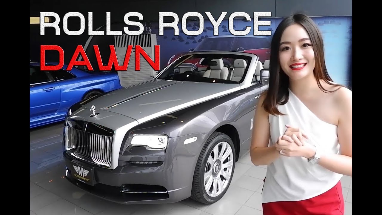 ✨Rolls Royce DAWN✨ ปี 2018 ที่สุดแห่งความหรูหรา รถยนต์สุดหรูเปิดประทุนคันงาม จากแดนผู้ดี!!