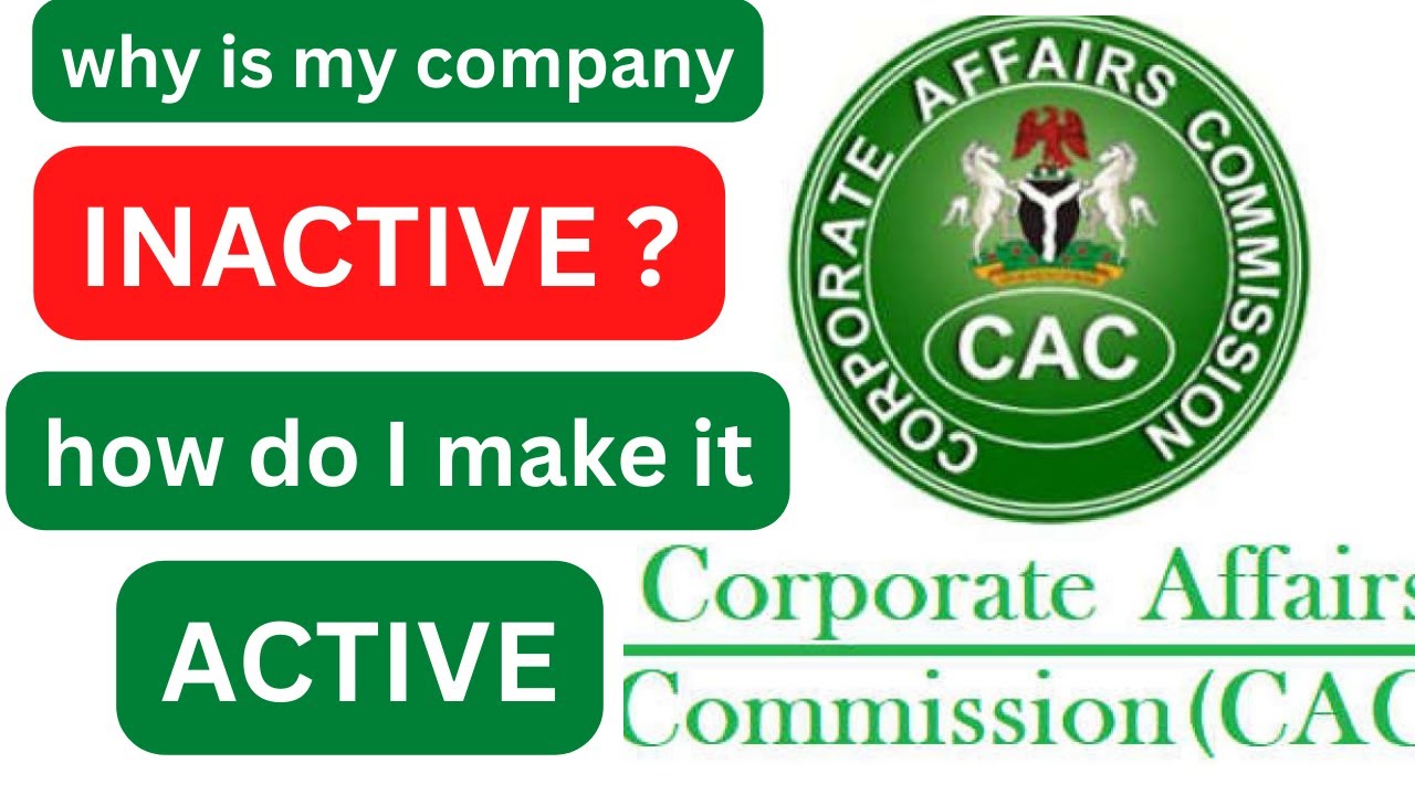 why is my company INACTIVE and how do I make it ACTIVE on the CAC site?