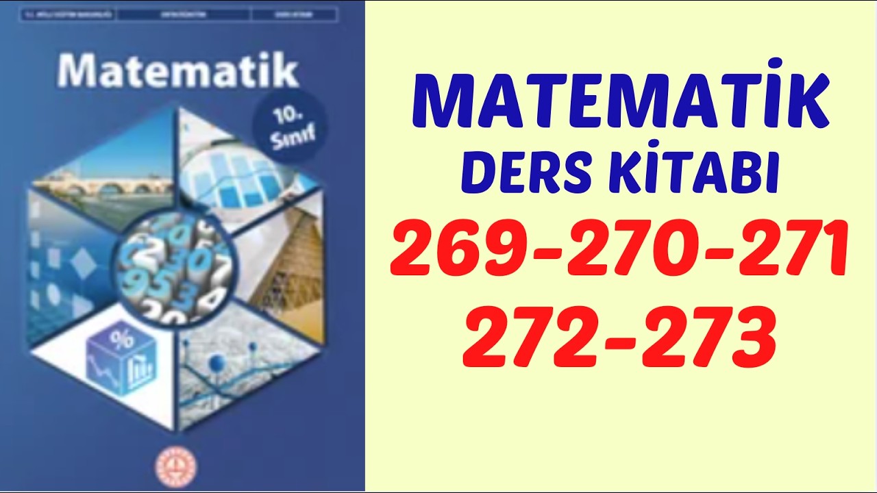 10.SINIF MATEMATİK DERS KİTABI SAYFA 269-270-271-272-273