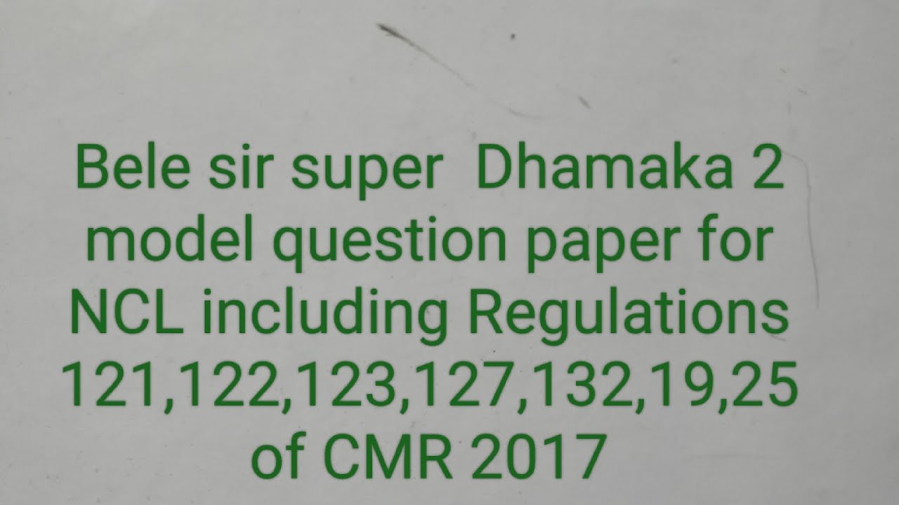 Bele sir super Dhamaka 2 model question paper for ncl Part 14 Reg 121,122,123,127,132 & Others