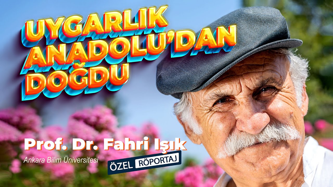 Arkeolog Fahri Işık ile Anadolu Arkeolojisi ve Luviler