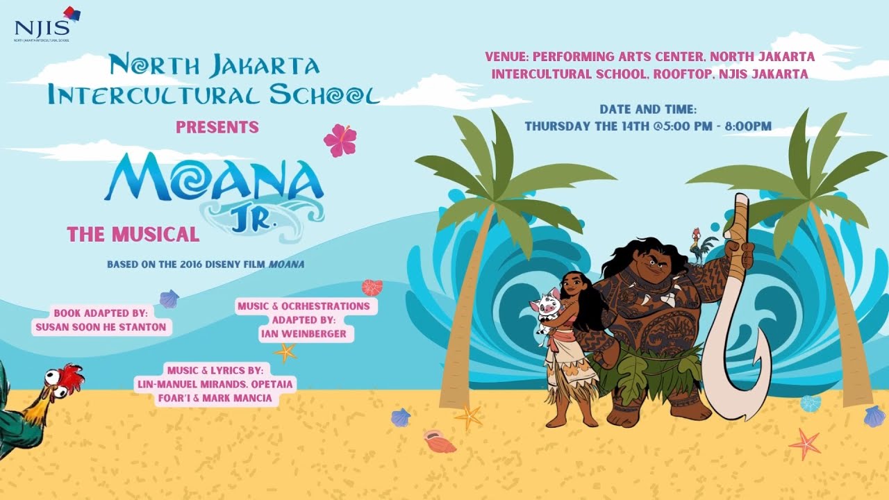 Moana Jr The Musical by NJIS PYP Fine Arts Team