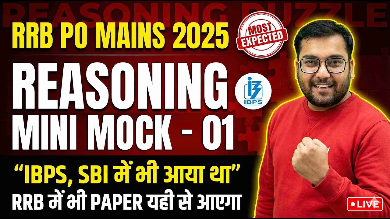 IBPS RRB PO Mains 2025 Mini Mock - 01, Exact Exam Level || Reasoning Paper By Rohit Sir