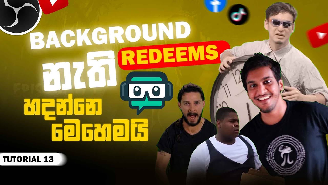How to add Redeems without Background | Tutorial 13 | Sinhala