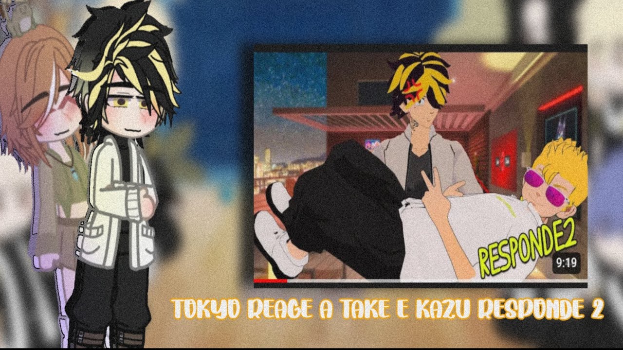 💖Tokyo revengers reagindo a 