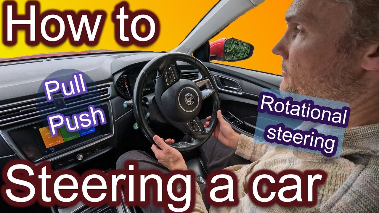 How to STEER a car using PULL PUSH or ROTATIONAL steering