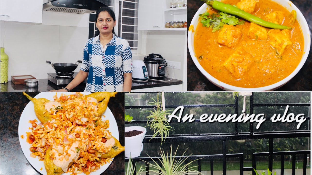 An Evening Vlog | Brinjal Bajji | Muntha masala | Paneer Butter Masala | Myself Sailaja