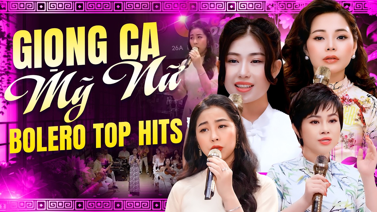 Cực Xuất Sắc💕Album Bolero Top Hits Mới Nhất🌹Những Giọng Ca Mỹ Nữ Khiến Triệu Người Replay Liên Tục