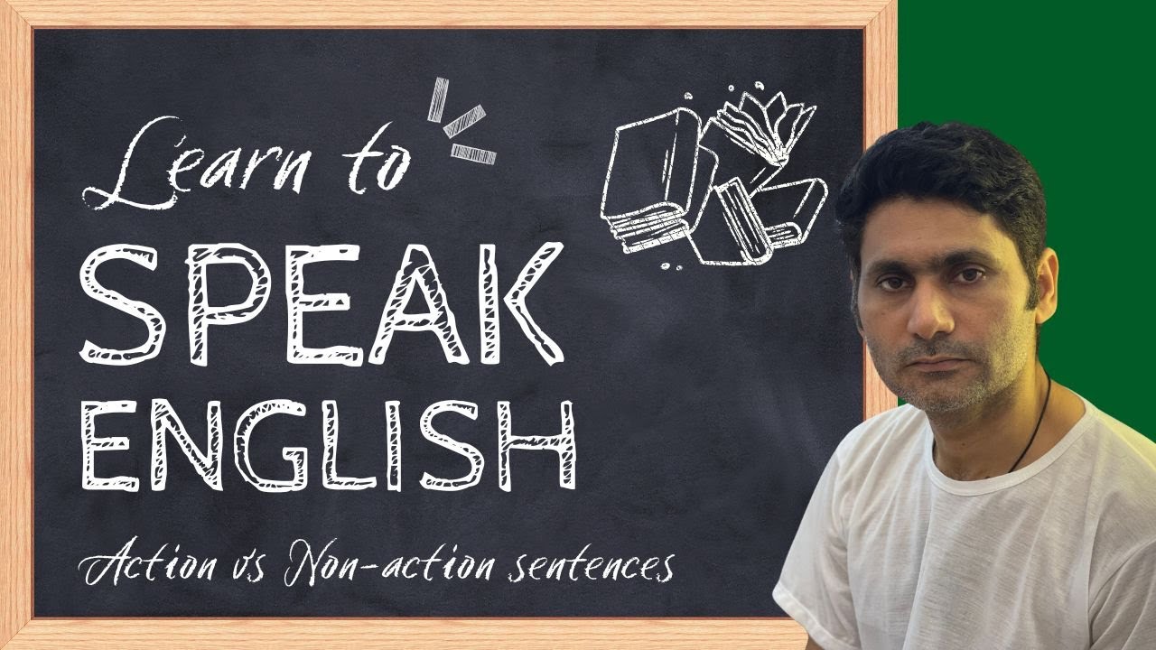 English Grammar: Action & Non-Action Sentences Explained with Examples