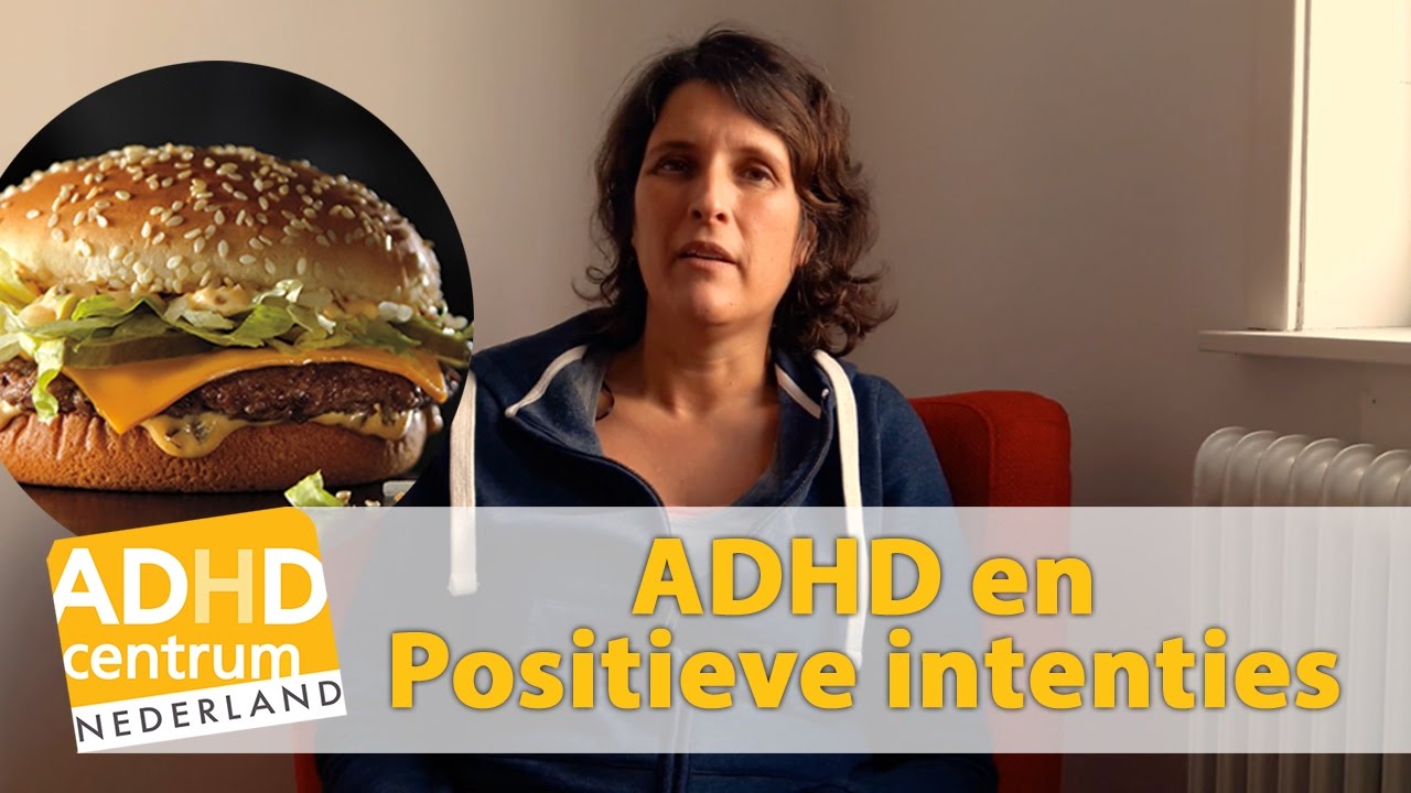 ADHD Positieve intenties