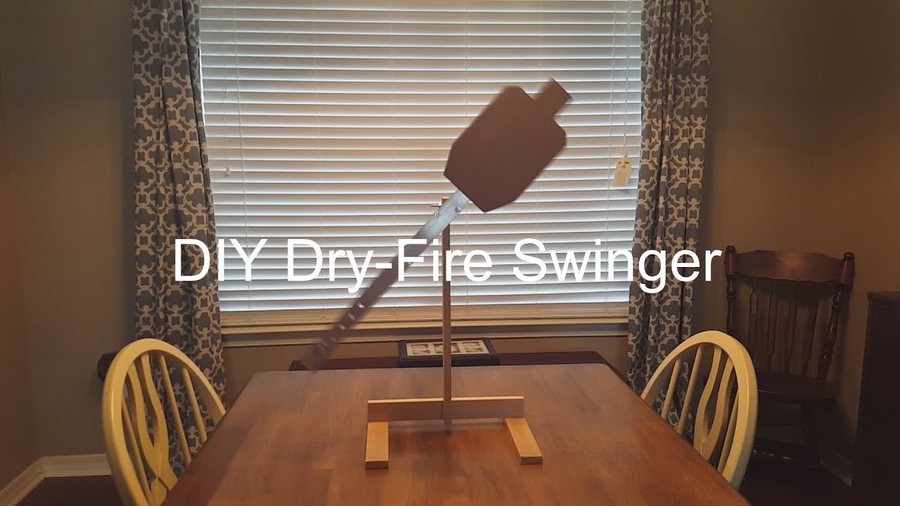 DIY Dry-Fire Swinger