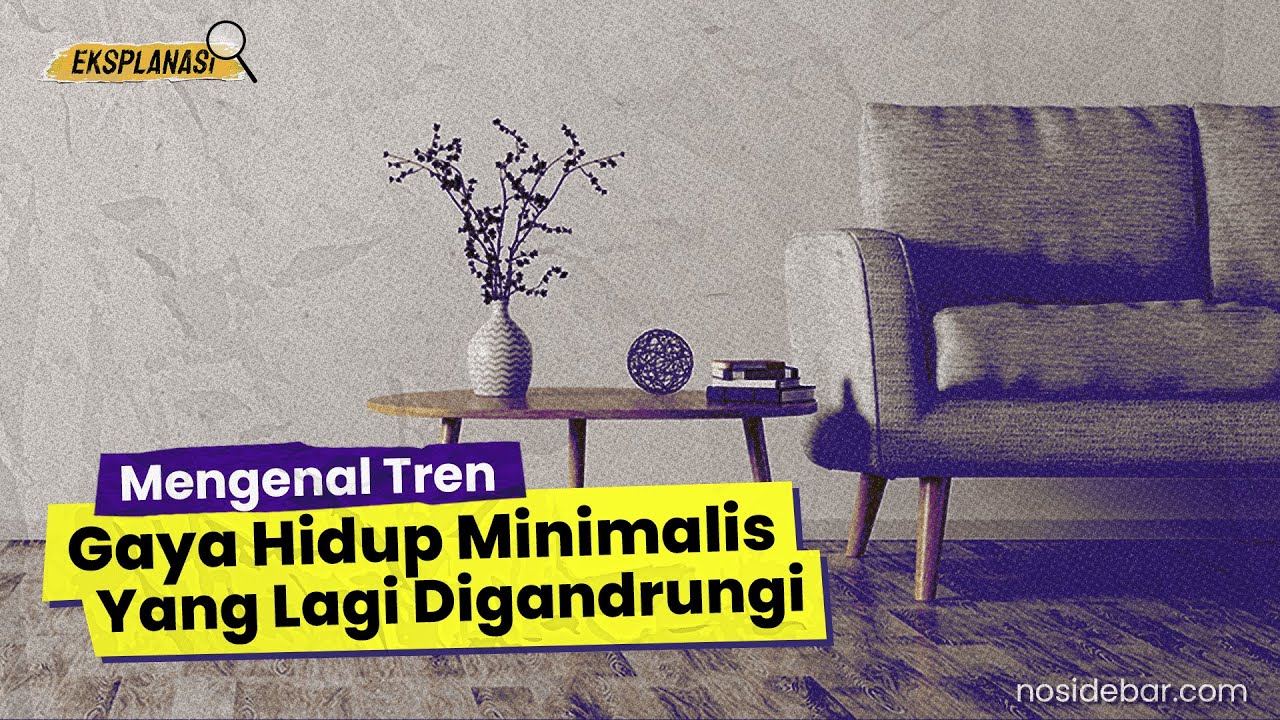 Tren Gaya Hidup Minimalis, Bisa Kurangi Stres?