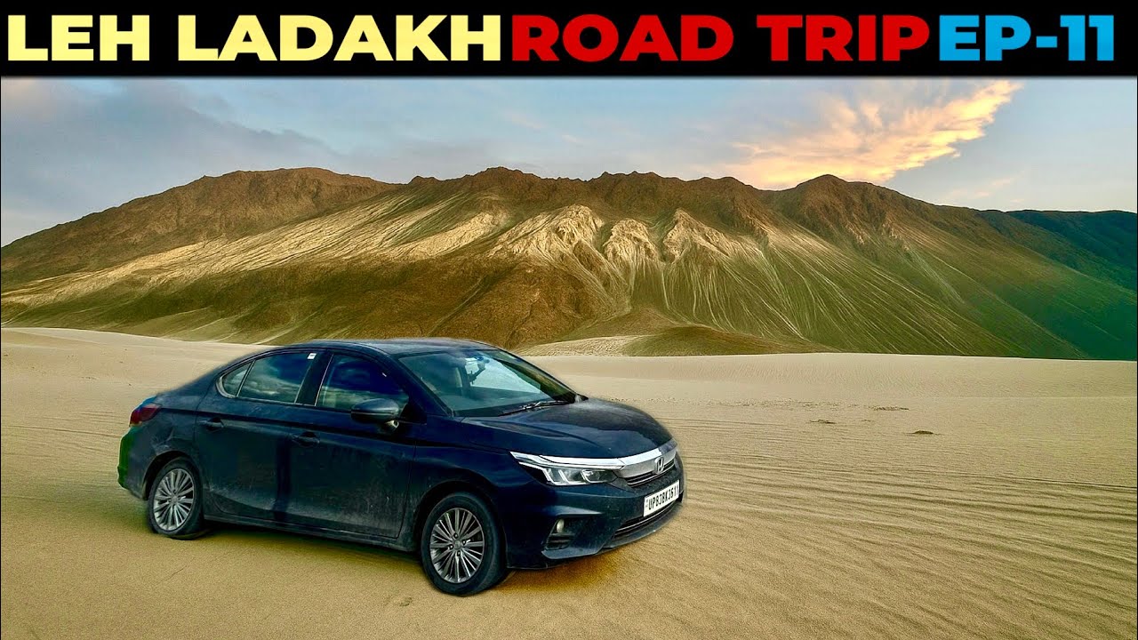 LEH TO NUBRA VALLEY | Ladakh Snow Desert At 10,000 ft | Hunder Sand Dunes | Diskit Monastery | EP 11