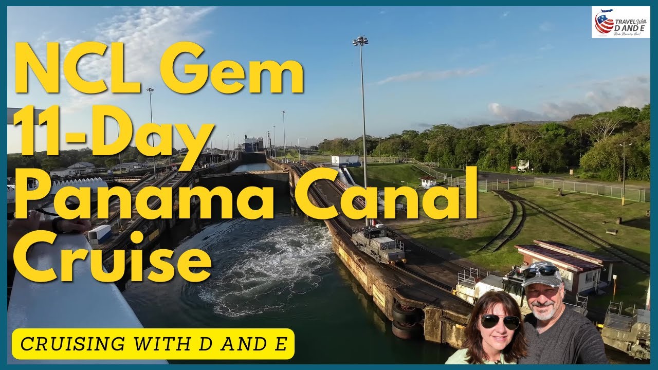 NCL Gem 11-day Panama Canal Cruise