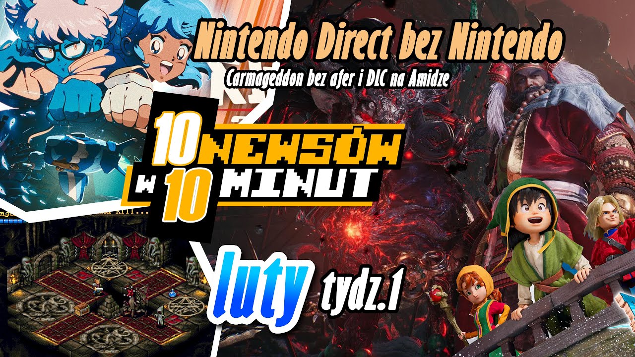 Nintendo Direct bez Nintendo, Carmageddon bez afer i DLC na Amidze - gry, news, premiery luty 1 tydz