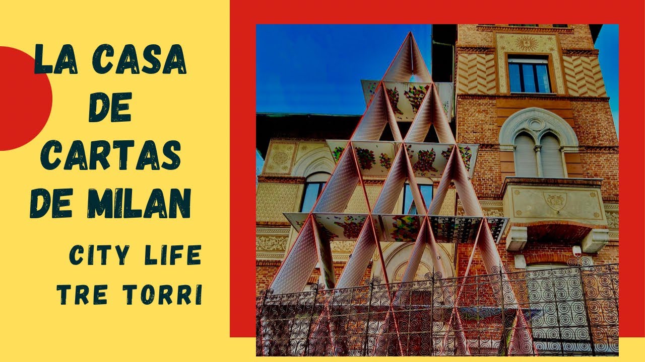 La casa de cartas de Milán