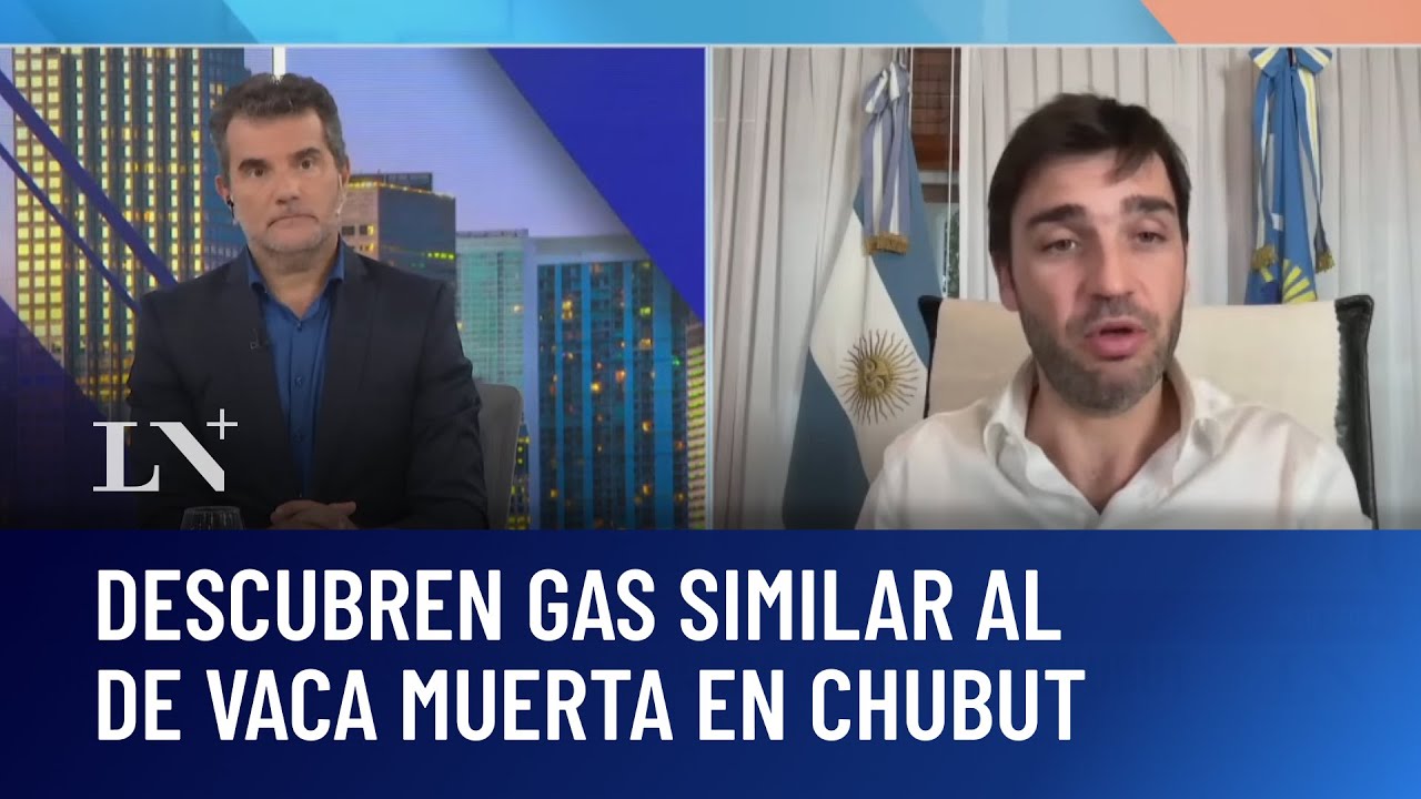 Descubren gas similar al de Vaca Muerta en Chubut: el testimonio del gobernador Ignacio Torres