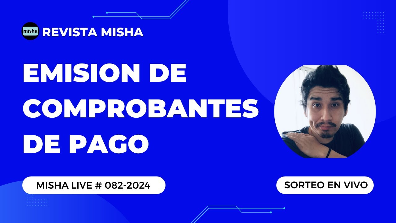 EMISION DE COMPROBANTES DE PAGO