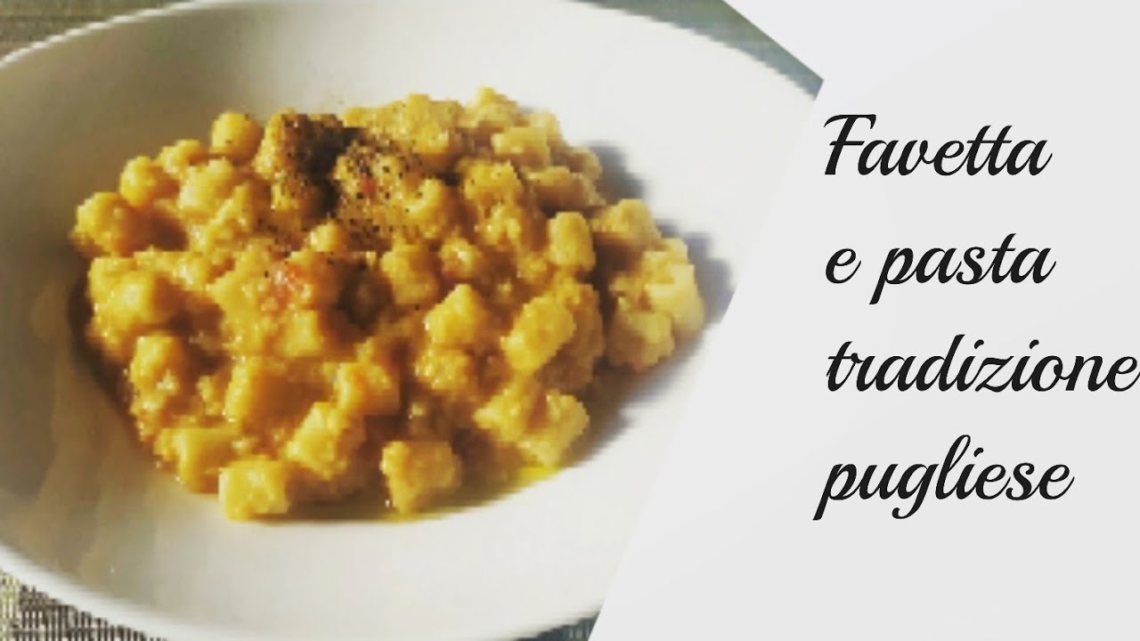 FAVETTA E PASTA TRADIZIONE PUGLIESE CHIAMATA ANCHE MACCO BUONISSIMA MANGIATA SOLA O CON  LA PASTA 😋😋