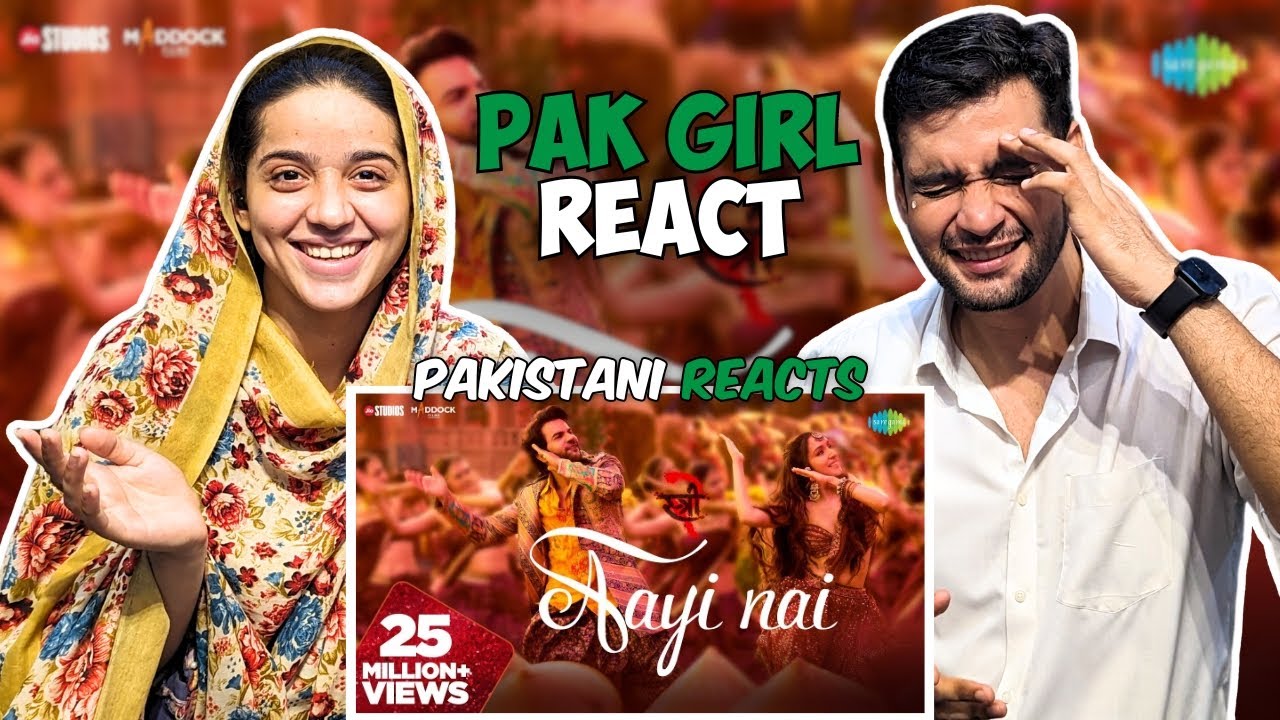 Pakistani Reaction On Aayi Nai -Stree 2 | Shraddha Kapoor | Rajkummar Rao | Sachin-Jigar