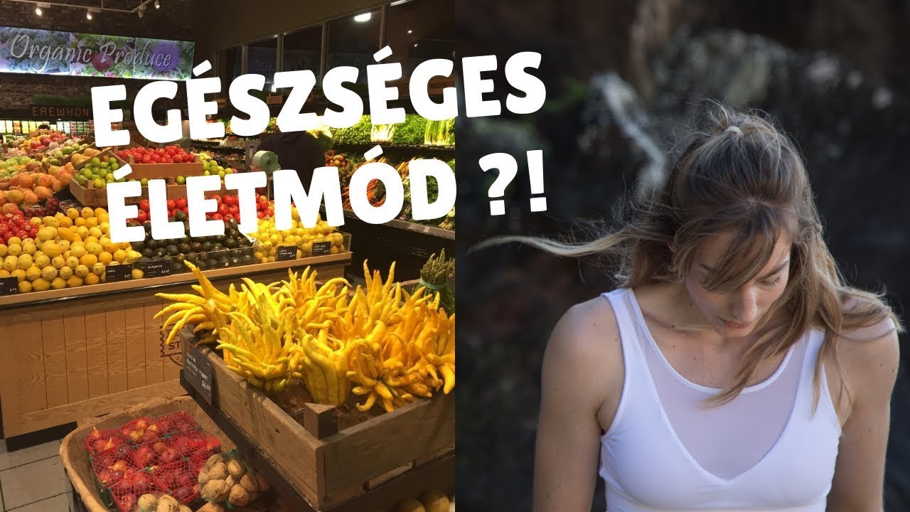 Egészséges életmód ?! | MINDENKI TÁPLÁLKOZÁSI TANÁCSADÓ