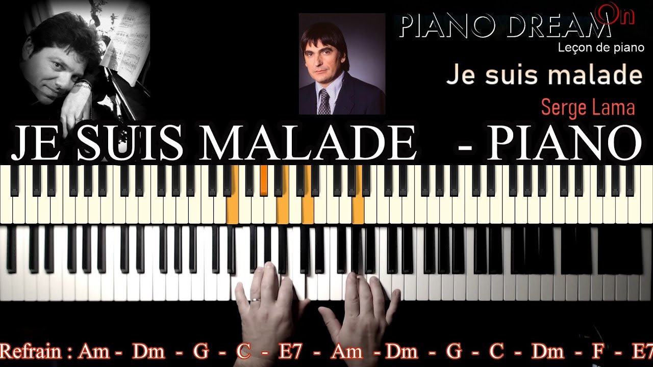 Leçon de piano - Serge Lama - Je suis malade