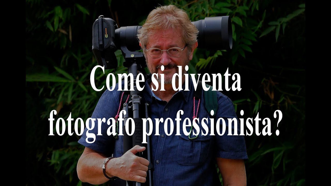 Come si diventa fotografo professionista