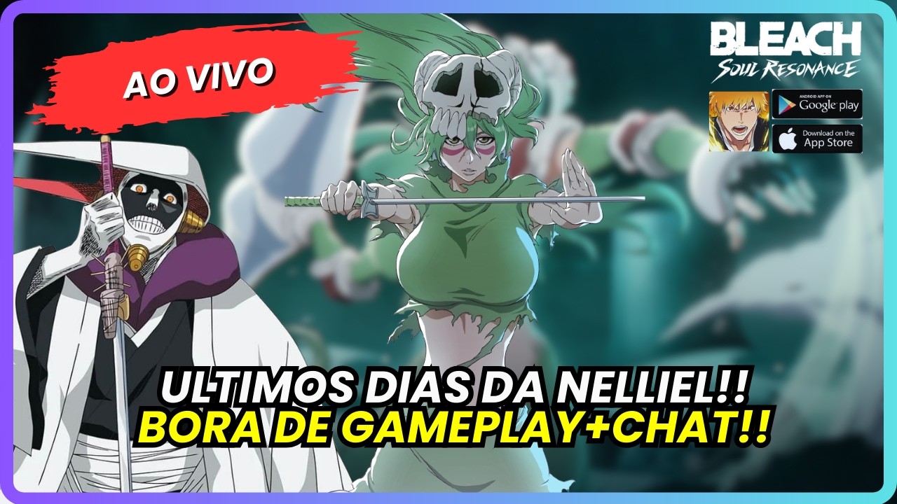 Eventos Acabando! BLEACH SOUL RESONANCE E BATE-PAPO COM O CHAT! | BLEACH: SOUL RESONANCE