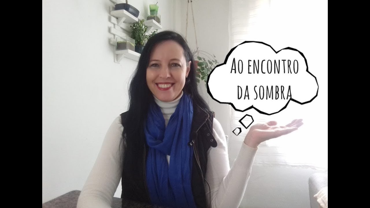 #53: Ao encontro da sombra