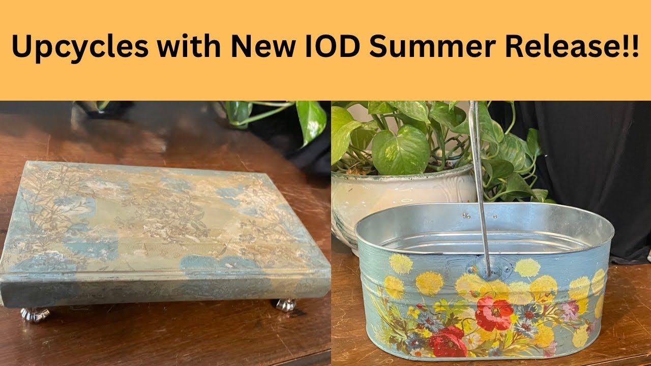 Upcycle with New IOD Summer Release