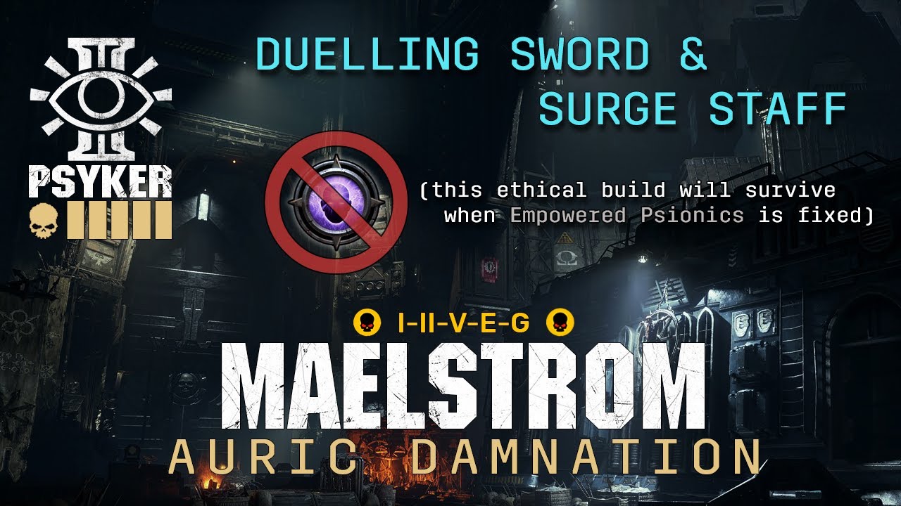 Psyker - Ethical Surge Staff - Auric Maelstrom - Chasm Station - Darktide
