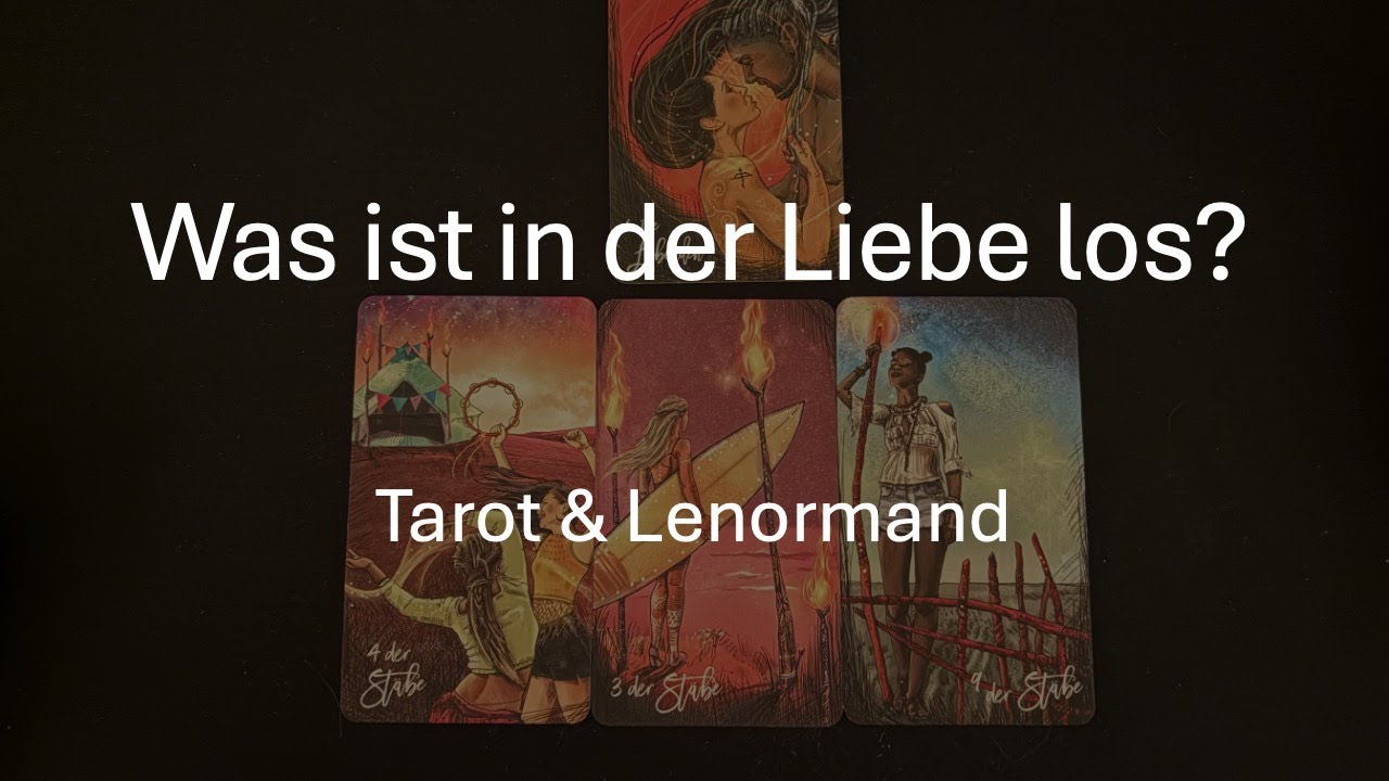 Was ist in der Liebe los? 💫 #Tarot #Lenormand