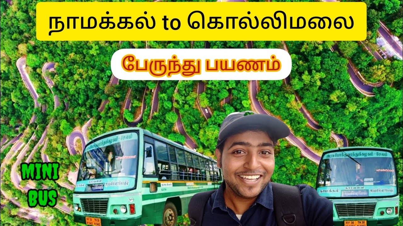நாமக்கல் to கொல்லிமலை பேருந்து பயணம்|Mini bus|Michael Raj