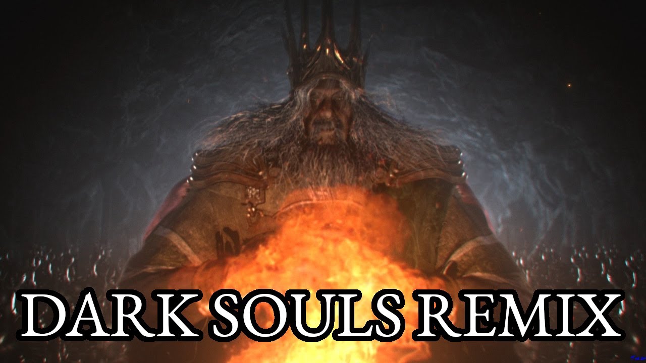 (Dark Souls) Gwyn, Lord of Cinder REMIX