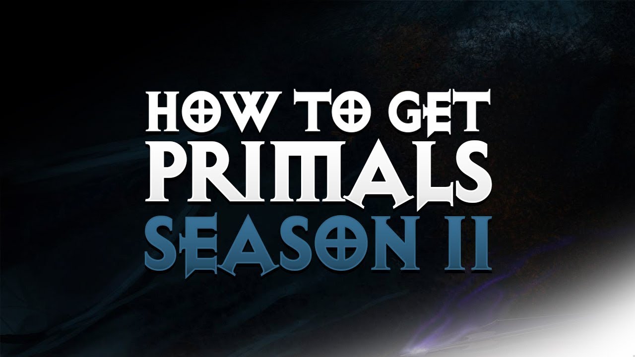 Diablo 3 - HOW TO GET PRIMAL ANCIENTS FAST !!! 3 WAYS - PWilhelm