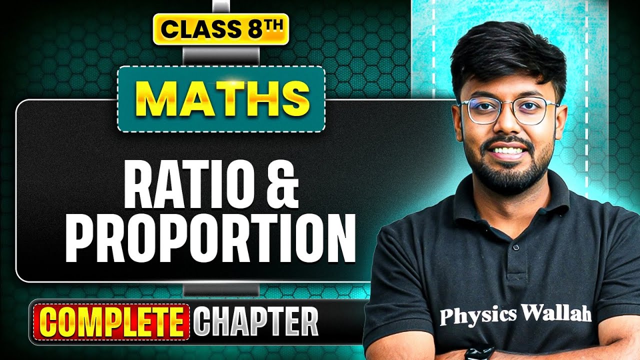 Ratio & Proportion | ICSE Class 8 Maths Chapter 2 | Complete Chapter