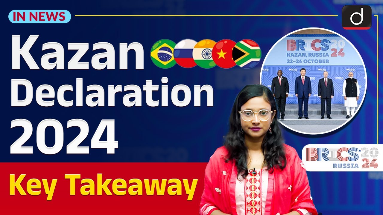 Kazan Declaration 2024 | BRICS Summit | InNews | Drishti IAS English