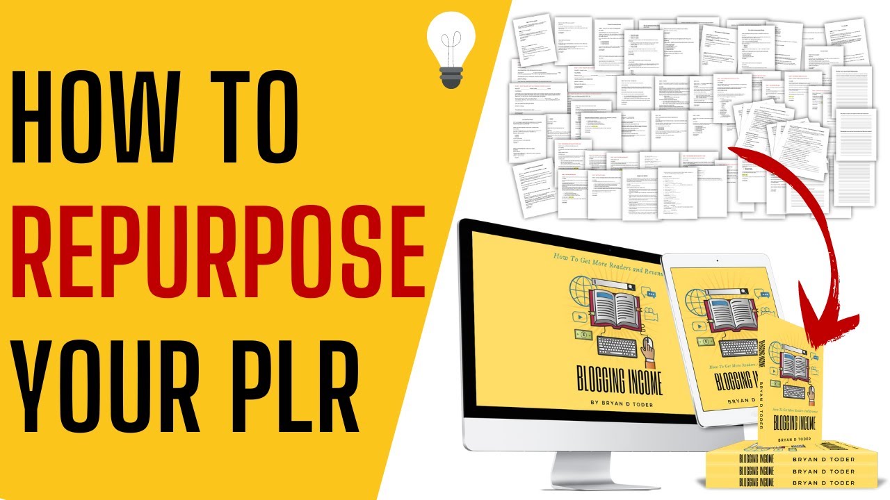 How to Repurpose Your PLR • Change it So You Can SELL a Real Product!