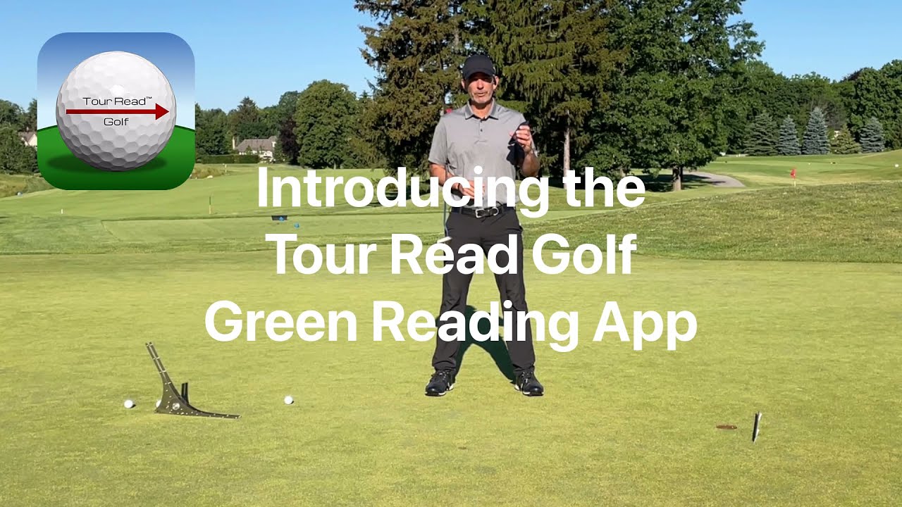 Introducing the Tour Read™ Golf - Green Reading App