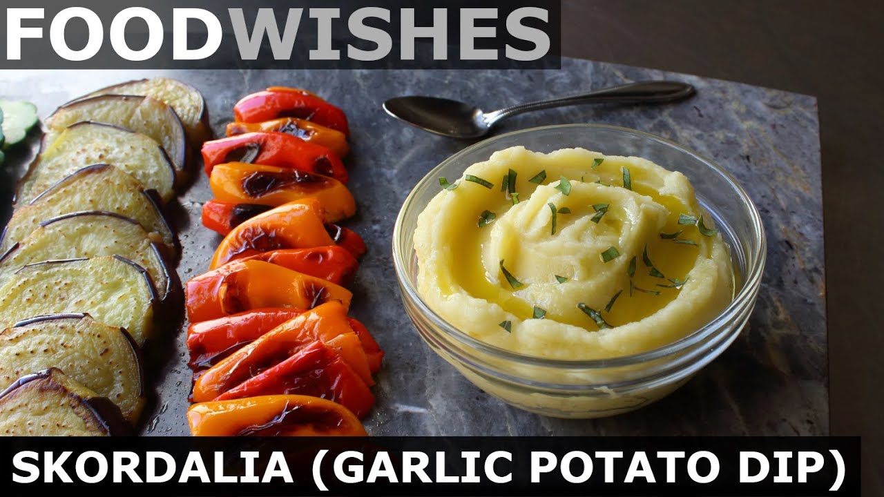 Skordalia - Greek Garlic Potato Dip - Food Wishes