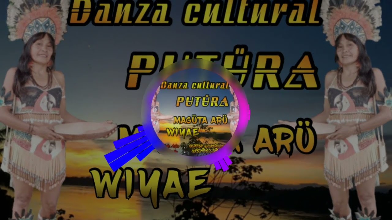 Danza Cultural_-Putüra ( la flor) Oliver Marciano-_MEPÜTAKÜ.. Magüta arü wiyae..