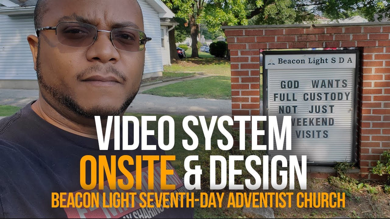 VIDEO SYSTEM ONSITE & DESIGN | Beacon Light SDA