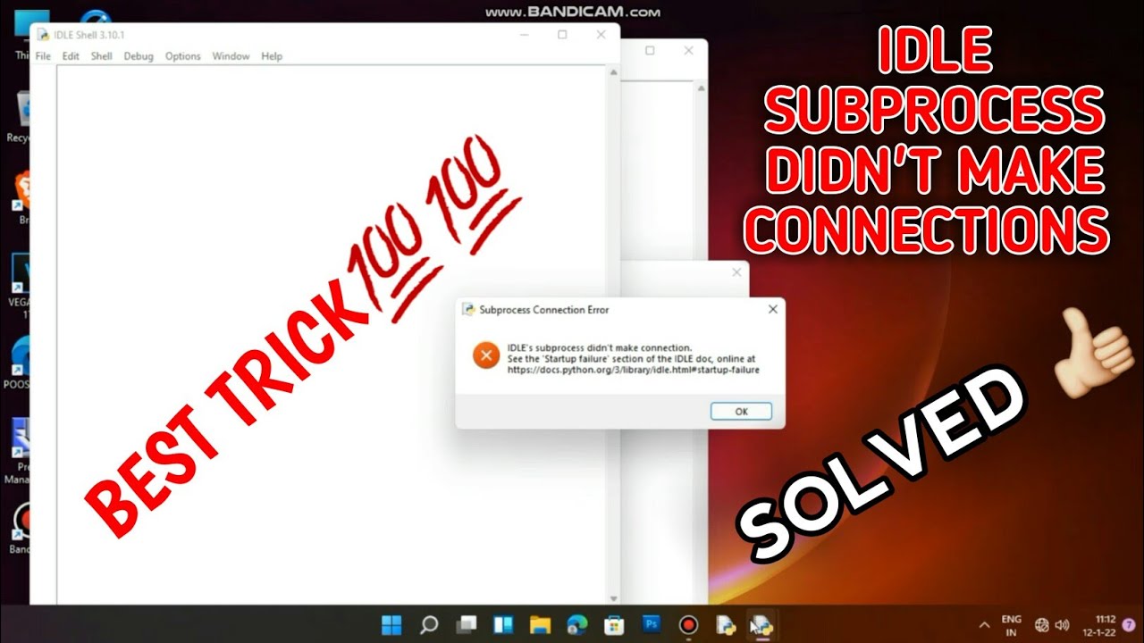 PYTHON~Idle Subprocess Didn't Make Connections (Problem Solved) || No Need To Uninstall Your Python