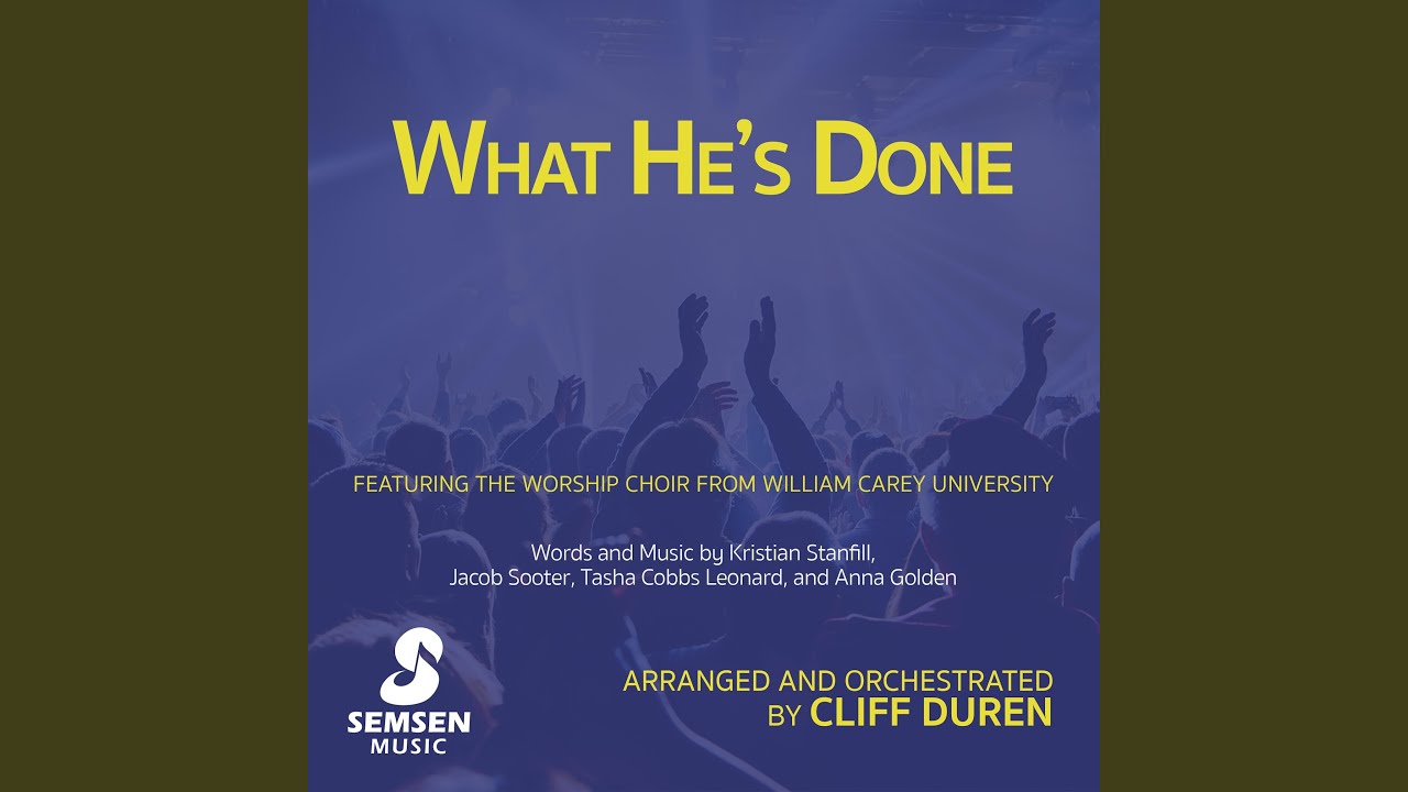 What He's Done