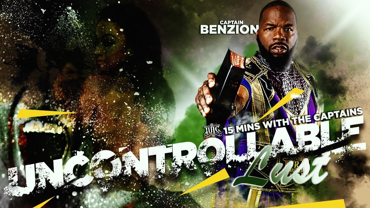 #IUIC || 15 Minutes W/ The Captains || THE DANGERS OF UNCONTROLLABLE LUST