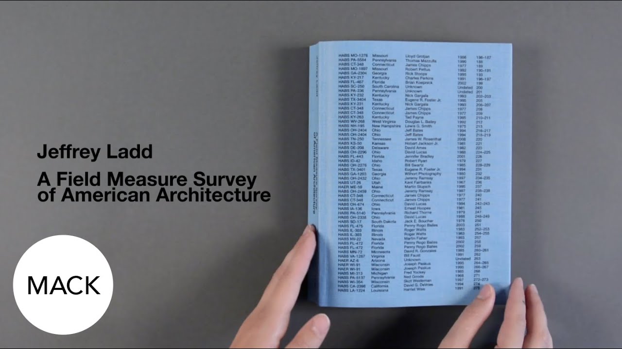 Look Inside: 'A Field Measure Survey of American Architecture' by Jeffrey Ladd