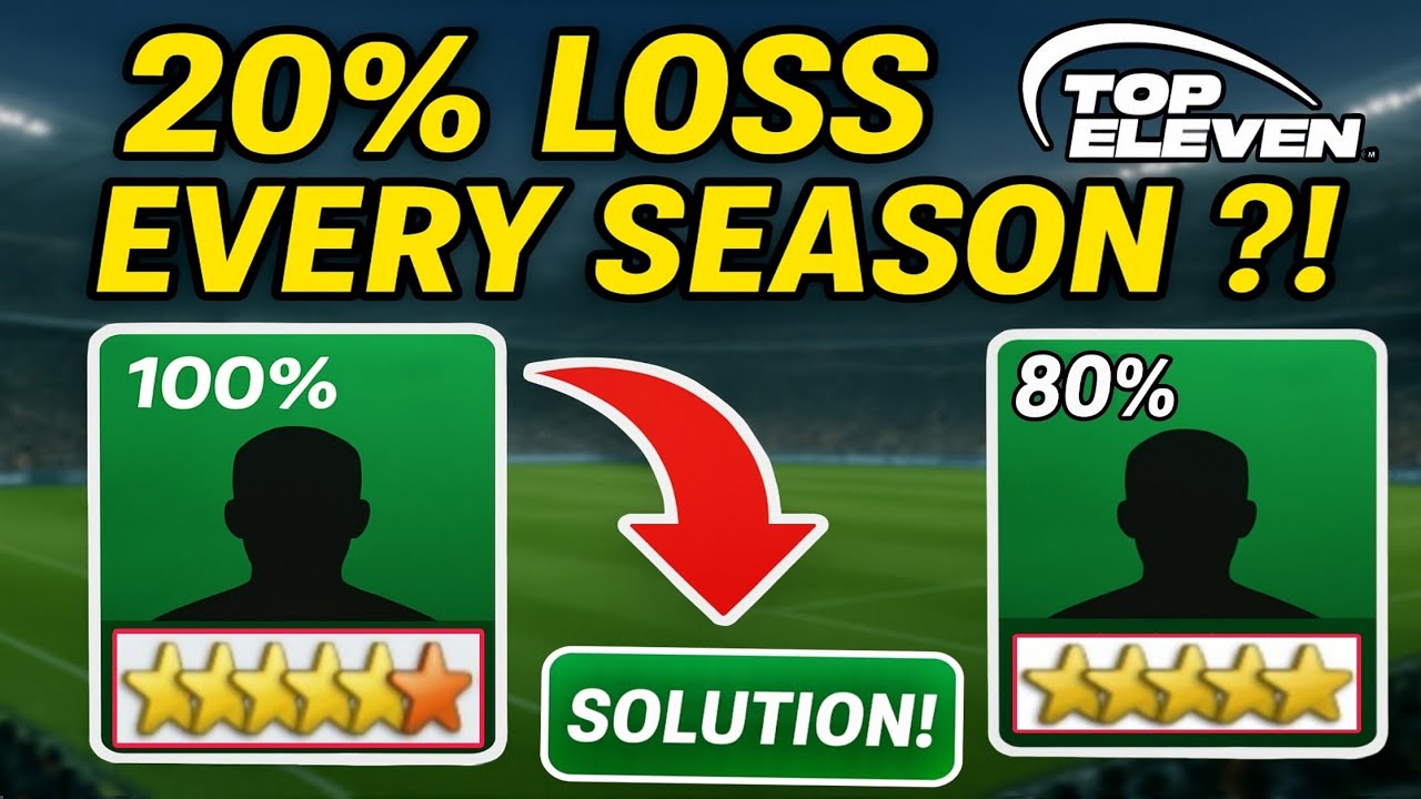 Top Eleven 2026: Why 20% Quality Loss Every Season? (Explained + Solution)