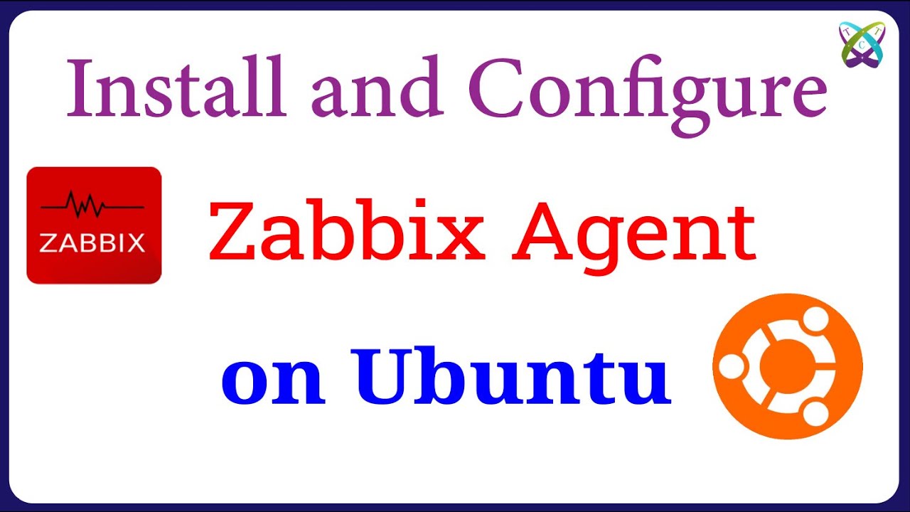 How to Install and Configure Zabbix Agent on Ubuntu 22.04 | 20.04 | 18.04 LTS