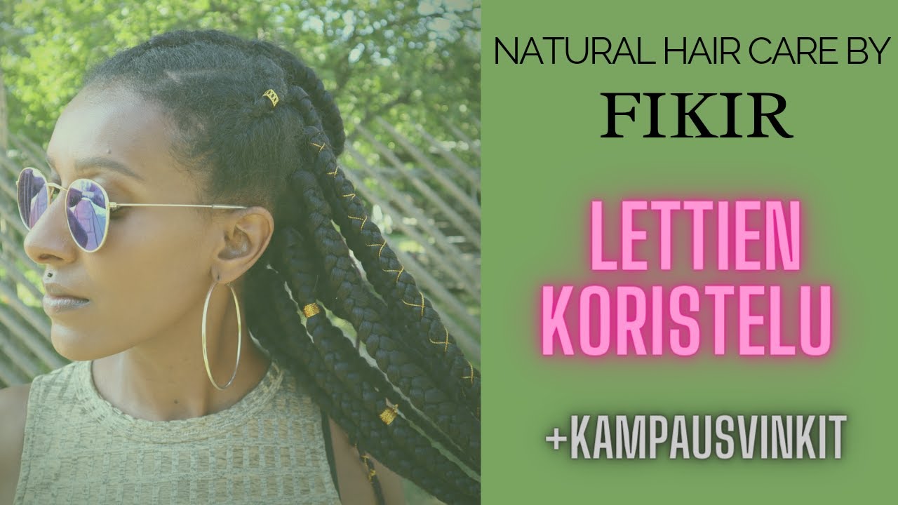 Afrohiustenhoito / lettien koristelu ja kampausvinkit