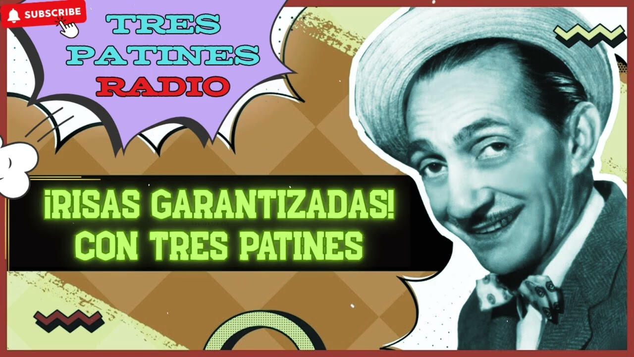 La Tremenda Corte | Audio Centro — La mejor comedia de Tres Patines (Selección Premium)